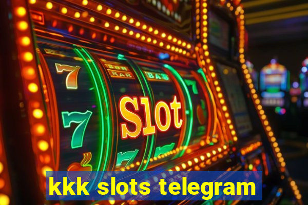 kkk slots telegram